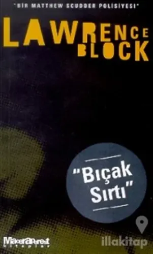 Bıçak Sırtı - Bir Matthew Scudder Polisiyesi