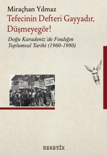 Tefecinin Defteri Gayyadır, Düşmeyegör !