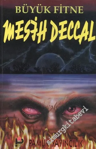 Büyük Fitne Mesih Deccal -        1998
