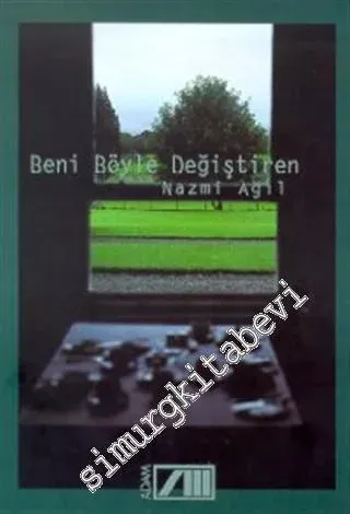 Beni Böyle Değiştiren -        1999