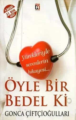 Öyle Bir Bedel Ki