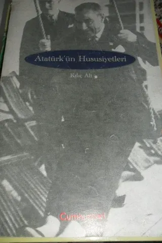 Atatürk'ün Hususiyetleri