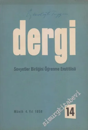 Dergi - Sovyetler Birliğini Öğrenme Enstitüsü - Sayı: 14    Yıl: 4