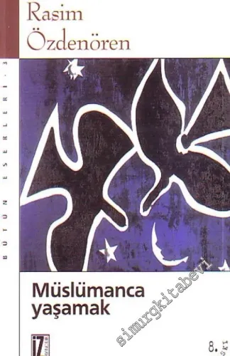 Müslümanca Yaşamak -
