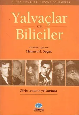 Yalvaçlar ve Biliciler Şiir ve Şairin Yol Haritası