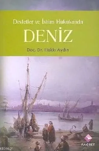 Devletler  ve İslam Hukukunda Deniz