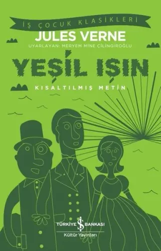 Yeşil Işın ;Kısaltılmış Metin