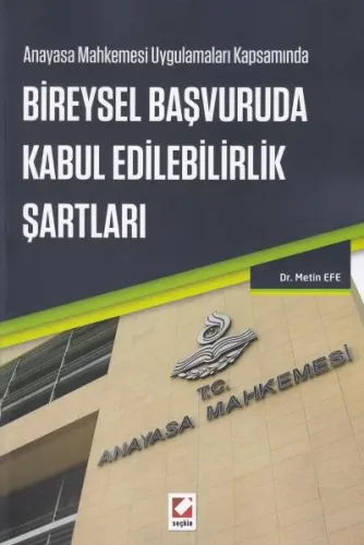 Bireysel Başvuruda Kabul Edilebilirlik Şartları