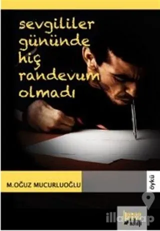 Sevgililer Gününde Hiç Randevum Olmadı