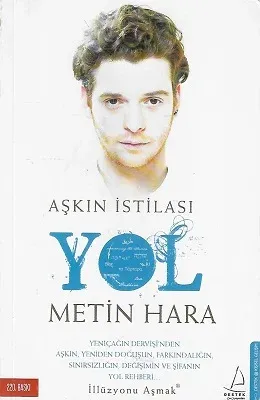 Aşkın İstilası Yol