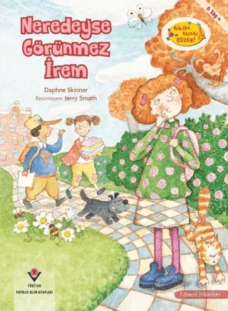 Neredeyse Görünmez İrem Bilim Bunu Çözer