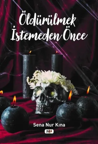 Öldürülmek İstemeden Önce