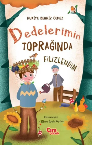 DEDELERİMİN TOPRAĞINDA FİLİZLENDİM