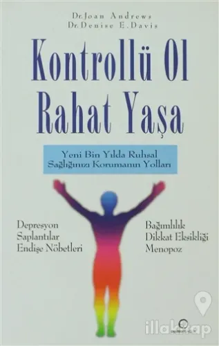 Kontrollü Ol Rahat Yaşa