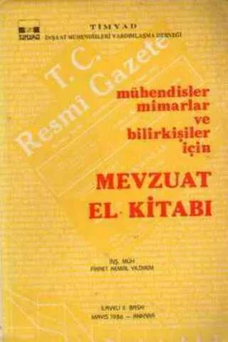 Mühendisler Mimarlar ve Bilirkişiler için Mevzuat El Kitabı