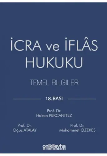 İcra ve İflas Hukuku Temel Bilgiler