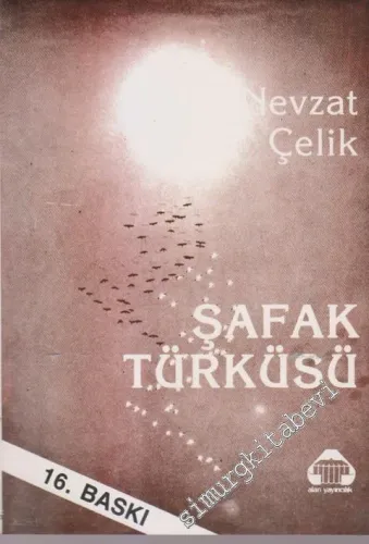 Şafak Türküsü İMZALI -