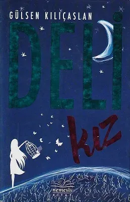 Deli Kız - Ciltli Kitap