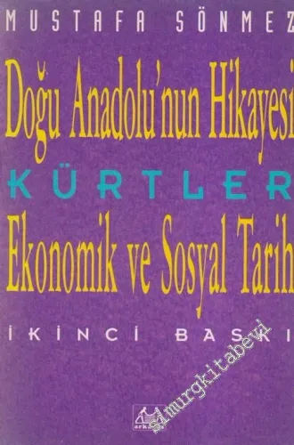 Kürtler  Doğu Anadolu'nun Hikayesi  Ekonomik ve Sosyal Tarih -        1992
