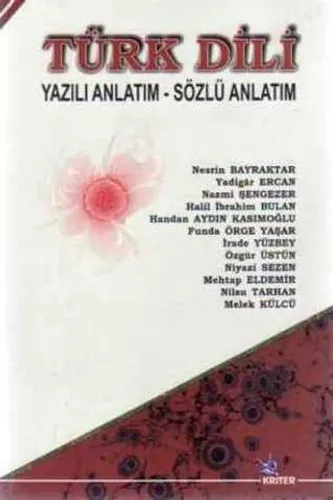 Türk Dili Yazılı Anlatım-Sözlü Anlatım