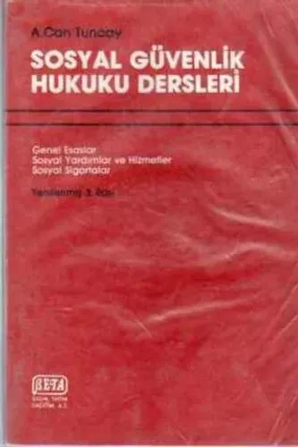 Sosyal Güvenlik Hukuku Dersleri