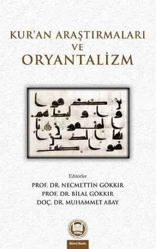 Kur’an Araştırmaları Ve Oryantalizm | benlikitap.com