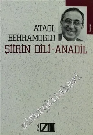 Şiirin Dili: Anadil - Türk Şiiri - Dünya Şiiri -        1996