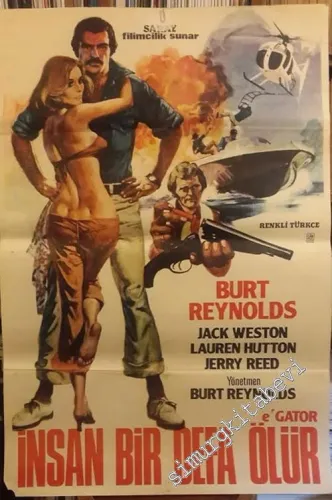 FİLM AFİŞİ: Burt Reynolds - İnsan Bir Defa Ölür -        1976