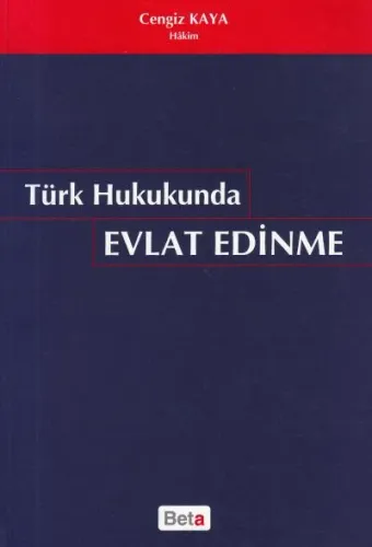 Türk Hukukunda Evlat Edinme