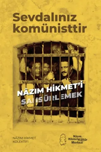 Sevdalınız Komünisttir