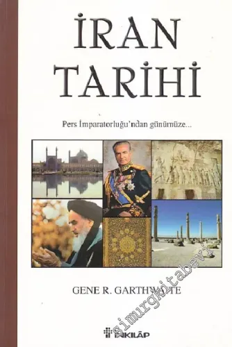 İran Tarihi : Pers İmparatorluğu'ndan Günümüze -         2023