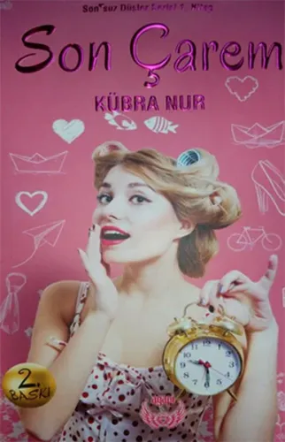 Son Çarem Sonsuz Düşler Serisi 1. Kitap