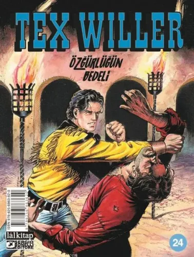 Tex Willer Sayı 24 - Özgürlüğün Bedeli