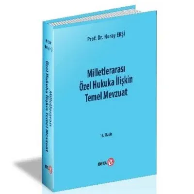 Milletlerarası Özel Hukuka İlişkin Temel Mevzuat