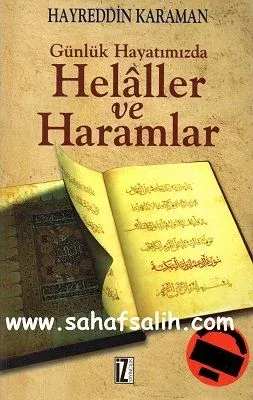 Günlük Hayatımızda Helaller ve Haramlar