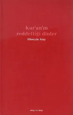 Kur'an'ın Reddettiği Dinler