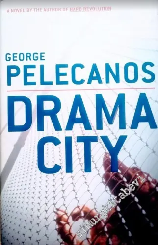 Drama City - Hardcover -        2005
