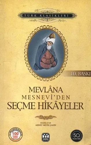 Mevlana Mesnevi'den Seçme Hikayeler