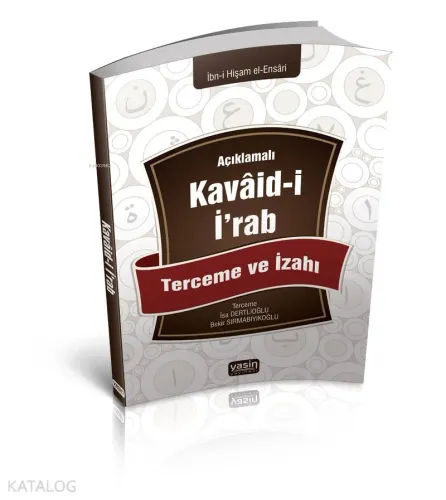 Kavaid El İrab; Tercüme ve İzahı