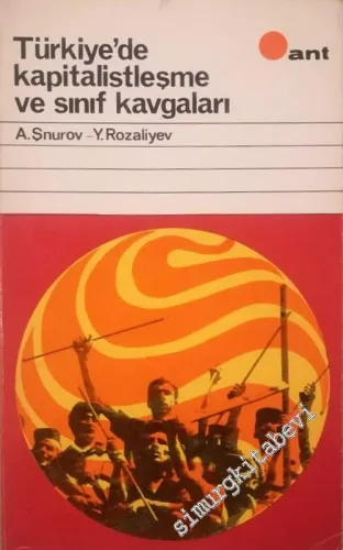 Türkiye'de Kapitalistleşme ve Sınıf Kavgaları -        1970