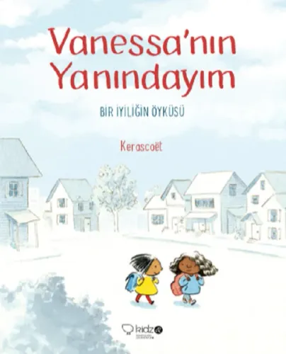 Vanessa'nın Yanındaydım; Bir İyiliğin Öyküsü