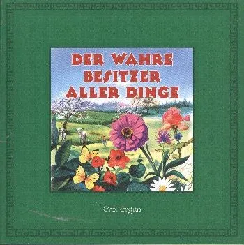 Der Wahre Besitzer Aller Dinge