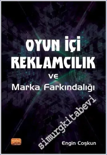 Oyun İçi Reklamcılık ve Marka Farkındalığı -         2022