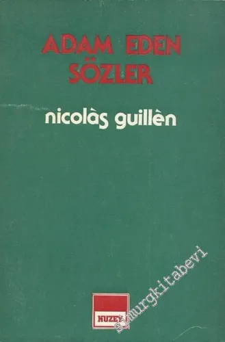 Adam Eden Sözler - Seçme Şiirler -        1985