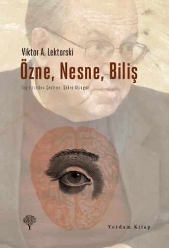 Özne,Nesne,Biliş