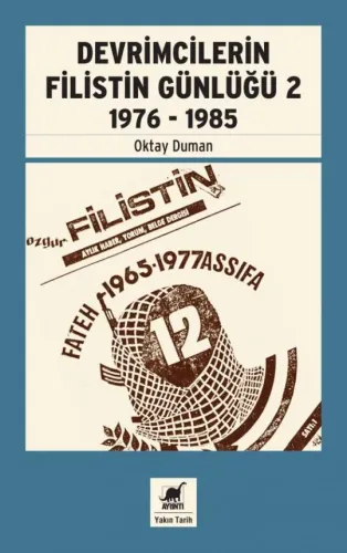 Devrimcilerin Filistin Günlüğü – 2