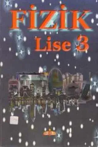 Fizik / Lise 3