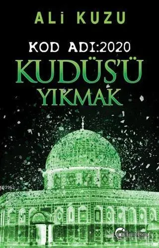 Kudüs'ü Yıkmak - Kod Adı: 2020