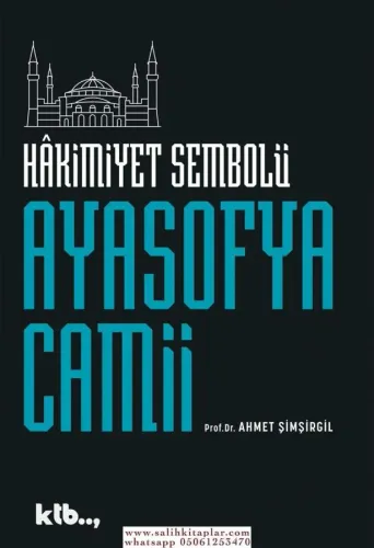 Hakimiyet Sembolü Ayasofya Camii