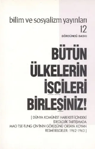 Bütün Ülkelerin İşçileri Birleşiniz